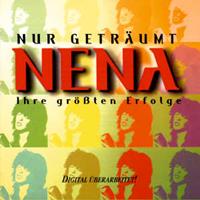 Nena Nur geträumt-Ihre größten Erfolge