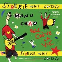 Because Music Siberie M'Etait Contee - Manu Chao