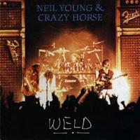 Reprise Weld - Neil Young + Crazy Horse