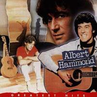 Albert Hammond Hammond, A: Greatest Hits