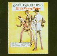 Columbia All The Young Dudes - Mott The Hoople