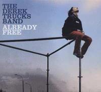 VICTOR Already Free - The Derek Trucks Band
