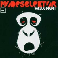 Bpitch Control Hello Mum - Modeselektor