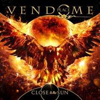 Close To The Sun - Place Vendome
