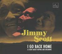 Groove Attack I Go Back Home - Jimmy Scott