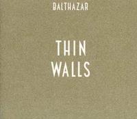 Labels P (Pias) Recordin Thin Walls - Balthazar