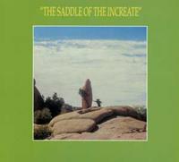 Saddle Of The Increate - Sun Araw