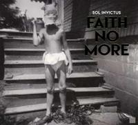 Reclamation Sol Invictus - Faith No More