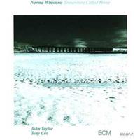 ECM Somewhere Called Home - Norma ! John Taylor Winstone