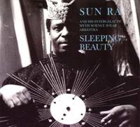 Sleeping Beauty - Sun Ra