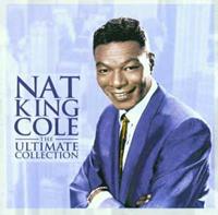 Capitol The Ultimate Collection - Nat King Cole
