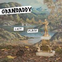 30th Century Records Last Place - Grandaddy