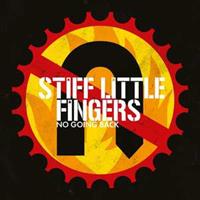 Edel No Going Back - Stiff Little Fingers