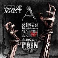 Napalm Records A Place Where There's No More Pain - Life Of Agony
