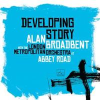 Groove Attack Developing Story & London Metropolitan Orchestra - Alan Broadbent