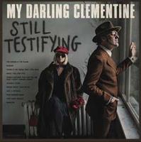 Crs Music Ltd. Still Testifying - My Darling Clementine