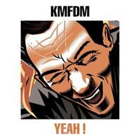 Edel Yeah - Kmfdm