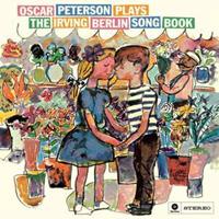 Wax Time Plays The Irving Berlin Songbook - Oscar Peterson