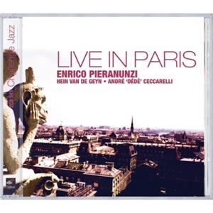 Challenge Jazz Pieranunzi, Enrico / V.D. Geyn, Hein / Ceccarelli, Andre 'Dede' : Live In Paris CD