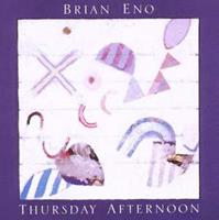 Virgin Thursday Afternoon - Brian Eno