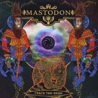 Reprise Crack The Skye - Mastodon