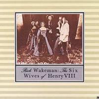 Six Wives Of Henry Viii - Rick Wakeman