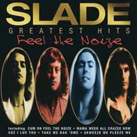 Polydor Feel The Noize - Greatest Hits - Slade
