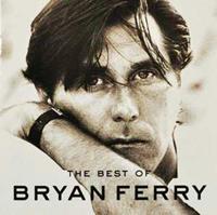 Emi The Best Of - Bryan Ferry