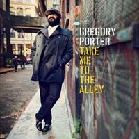 Blue Note Take Me To The Alley - Gregory Porter