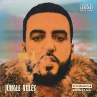 Bad Boy Entertainment Jungle Rules - French Montana