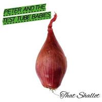 Arising Empire That Shallot - Peter And The Test Tube Babies