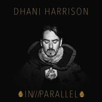 BMG In///Parallel - Dhani Harrison