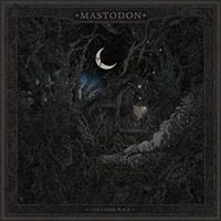 Reprise Cold Dark Place - Mastodon