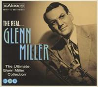 Legacy The Real... Glenn Miller - Glenn Miller