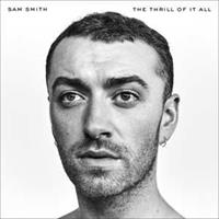 Universal The Thrill Of It All - Sam Smith