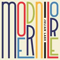 Mack Avenue Modern Lore - Julian Lage