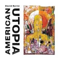 Nonesuch American Utopia - David Byrne