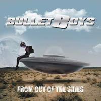 Frontiers Records From Out Of The Skies - Bullet Boys
