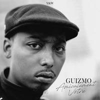 Wordandsound Amicalement Votre - Guizmo
