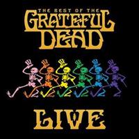 Rhino Best Of The Grateful Dead Live - Grateful Dead