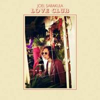 Légère Recordings Love Club - Joel Sarakula