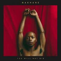 BMG You Will Not Die - Nakhane