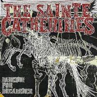 Fat Wreck Chords Dancing For Decadence - Sainte Catherines