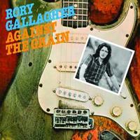 Universal Against The Grain - Rory Gallagher