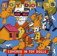 Captain Oi Covered In Toys - Toy Dolls
