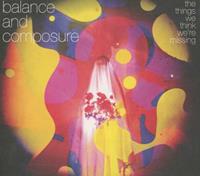 Eat Sleep The Things We Think We're Missing - Balance And Composure