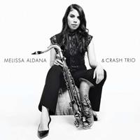 Concord Jazz Melissa Aldana & Crash Trio - Melissa Aldana