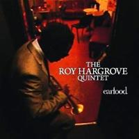 Emarcy Ear Food - Roy Hargrove