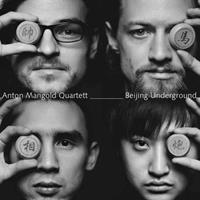 Doctor Heart Music Beijing Underground - Anton Mangold Quartett