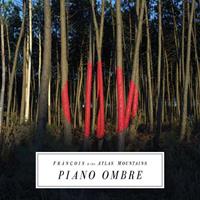 Domino Piano Ombre - Francois & The Atlas Mountains